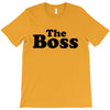 The Boss T-Shirt