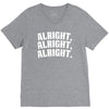 alright alright alright V-Neck Tee