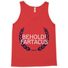 behold fartacus Tank Top
