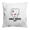 First Tooth Date Throw Pillow