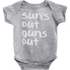 suns out guns out Baby Onesie