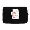 i pretend to work they pretend to pay me Laptop sleeve