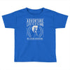 life is a climb Toddler T-shirt