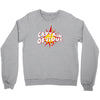 captain obvious Crewneck Sweatshirt