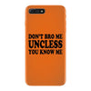 don't bro me unless you know me funny geek nerd tv bar party tee shirt iPhone 7 Plus Case