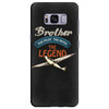 brother  the pilot the myth the legend Samsung Galaxy S8 Plus