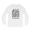 i teach mine science teacher Long Sleeve Shirts