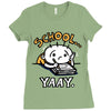 school...yaay! Ladies Fitted T-Shirt