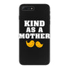 Kind As A Mother iPhone 7 Plus Case