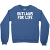 outlaws for life Crewneck Sweatshirt