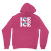 Ice Ice Baby Unisex Hoodie