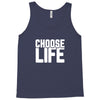 Choose Life Tank Top