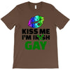 kiss me im gay T-Shirt