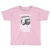 don't make me drop these hockey gloves athletic party sports humor Toddler T-shirt