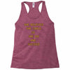 she believed Racerback Tank