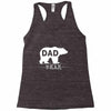dad bear Racerback Tank