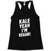 Kale Yeah I'm Vegan! Racerback Tank