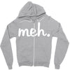 meh Zipper Hoodie