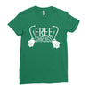 free shrugs Ladies Fitted T-Shirt