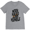 Work Hard, Stay Humble V-Neck Tee