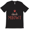CHECK MEOWT CAT T-Shirt