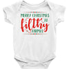 merry christmas ya filthy animal Baby Bodysuit