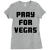 pray for las vegas Ladies Fitted T-Shirt