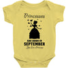 Princesses Are Born In September Baby Onesie