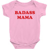 Badass Mama Baby Bodysuit