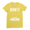 alien blow it fingering Ladies Fitted T-Shirt