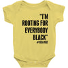 rooting for everybody t shirt Baby Bodysuit