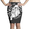 keep on tolking Pencil Skirts
