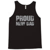 proud new dad Tank Top