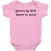genius by birth slacker by choice t shirt large funny nerd tee slacker Baby Onesie