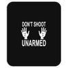 dont shoot Mousepad