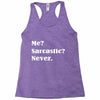sarcastic Racerback Tank