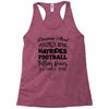 dreaming about pumpkin spice hayrides footbal falling leaves family ti Racerback Tank