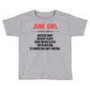 June Girl Hated By Many Toddler T-shirt