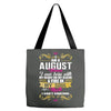 i am a august women Tote Bags