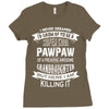 Super Cool Pawpaw Of A Freaking Awesome Granddaughter Ladies Fitted T-Shirt