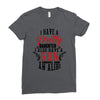 I Have A Pretty Daughter I Also Have A Gun A Shovel And An Alibi Ladies Fitted T-Shirt