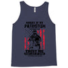 Sorry If My Patriotism Offends You Tank Top