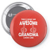 Awesome Grandma Looks Like Pin-back button