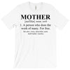 mother defined mothers day T-Shirt