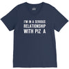 i'm in a serious relationship with pizza V-Neck Tee