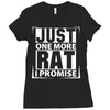 Just One More Rat I Promise Ladies Fitted T-Shirt