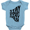 stay hungry stay foolish Baby Onesie