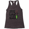 Made With Lots Of Love And a Little Science Racerback Tank