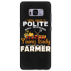 I Was Once A Polite Well Mannered Young Lady And The I Became A Farmer Samsung Galaxy S8 Plus