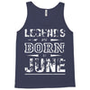 legends are born in june birthday vintag Tank Top